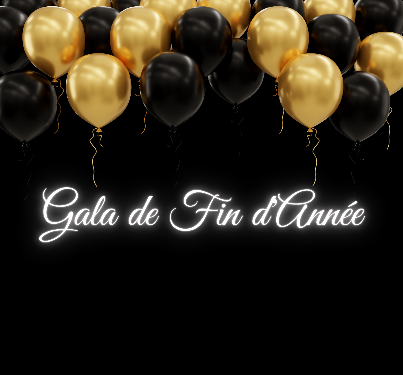Ballons noirs et dorés avec un texte disant "Gala de fin d'année".